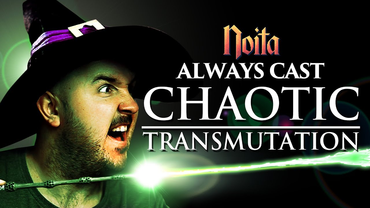 Always Cast Chaotic Transmutation - EPIC find! Noita Gameplay 