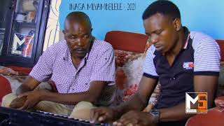 INAGA MLYAMBELELE NAMSHUKURU MUNGU - 2021
