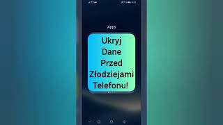 UKRYJ DANE PRZED ZŁODZIEJAMI TELEFONU!