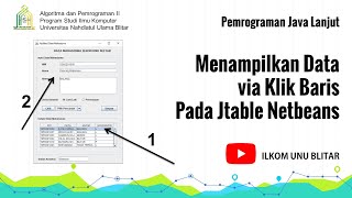 Java Lanjut: Menampilkan Data via Klik Baris Pada JTable Netbeans