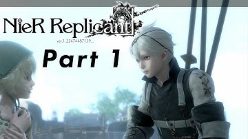 Nier Replicant 1.22... - The First Two Hours