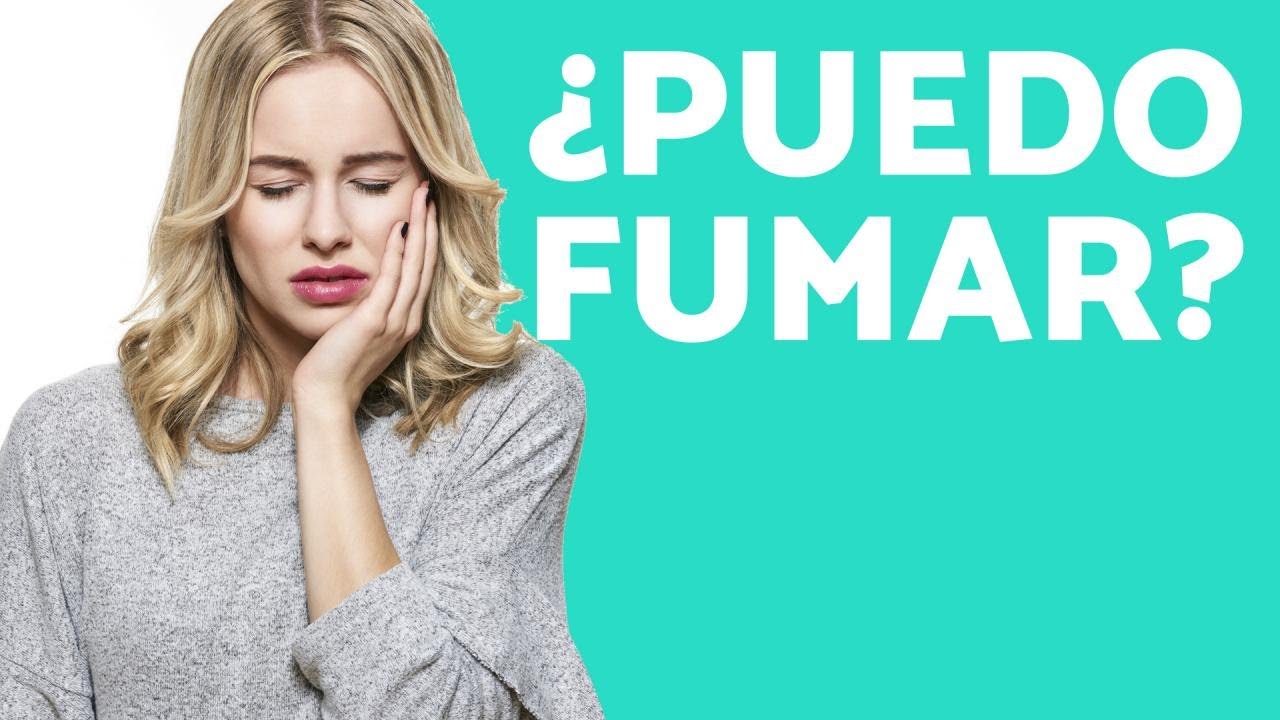 ¿FUMAR DESPUÉS de SACARME una MUELA del JUICIO?