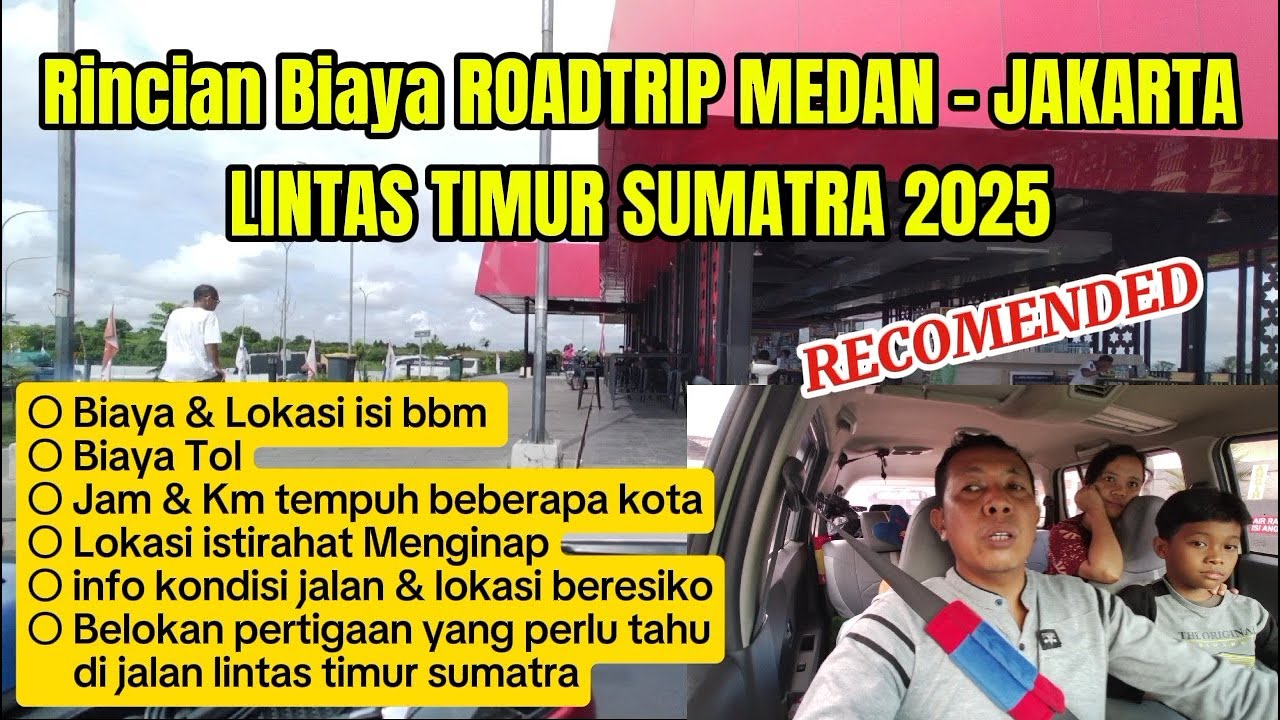 Biaya Roadtrip Medan - Jakarta Lintas Timur Sumatra  || Toyota Calya manual || Supir Sendiri