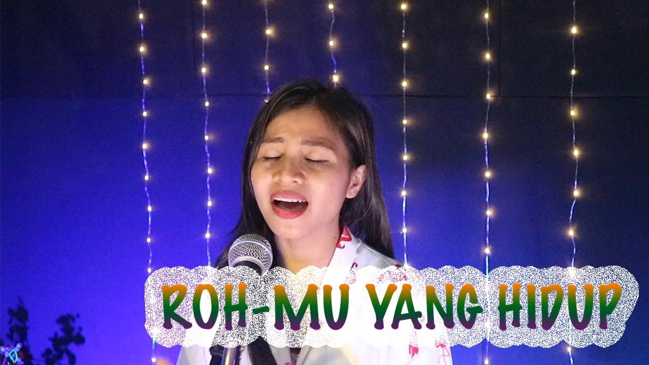 roh mu yang hidup