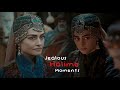 Jealous halime moments  youre a troublemaker  resurrection ertugrul edit  dirili erturul edit