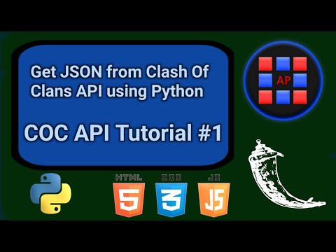 Clash Of Clans API Tutorial #1| Get players & clan info From COC API | Python | CodeWithAP