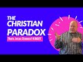 #SHORTS The Christian Paradox. Motivation!