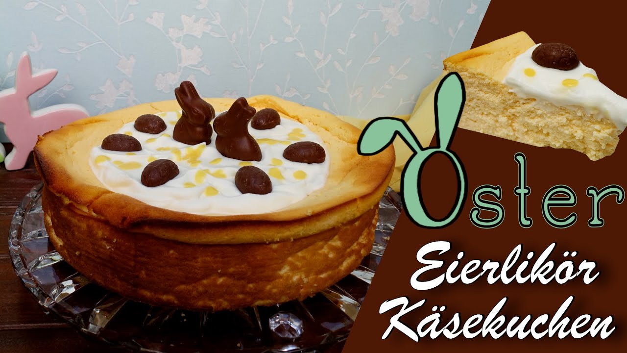 Eierlikör Käsekuchen ohne Boden zu Ostern | einfach &amp; lecker - YouTube