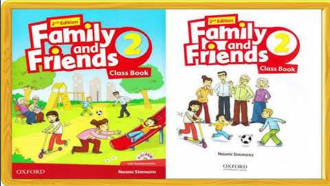 Family & Friends 2 - Unit 5: We