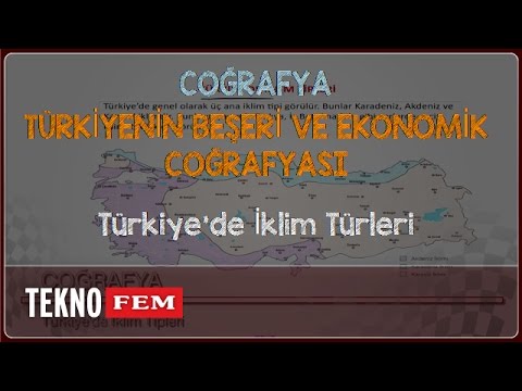 YGS-LYS COĞRAFYA - Türkiye'de İklim Türleri