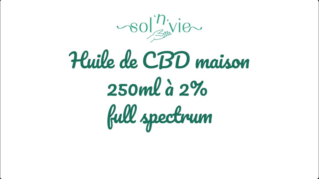 Créer son huile de CBD à la maison