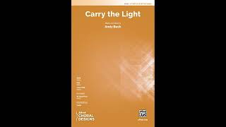 Carry the Light (2-Part), by Andy Beck – Score & Sound