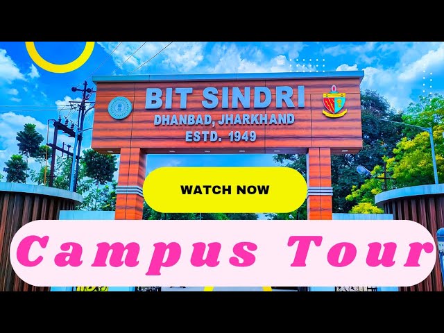 BIT Sindri Campus Tour ll Best Government Engineering College of Jharkhand