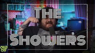 CreepCast: Funny Moments (The Showers)