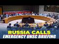 LIVE: UN Security Council stakeout as Russia calls emergency Security Council briefing | Putin