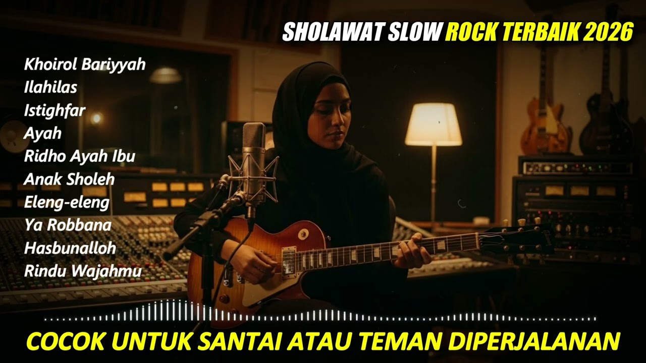 Sholawat Slow Rock Penenang Hati 🤍Sholawat Slow Rock Cocok Untuk Renungan