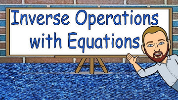 1 Step Equations with Inverse Operations