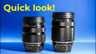 OM SYSTEM 1240mm f2.8 Pro II and 40150mm f4 Pro  [A Quick look]