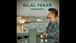 Bilal Yakar)Derde Veva Resimi