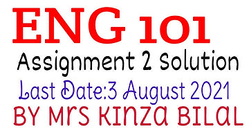 ENG101 Assignment 2 Solution Spring 2021|Education World