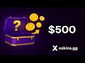 These $500 Cases Paid! - XSkins