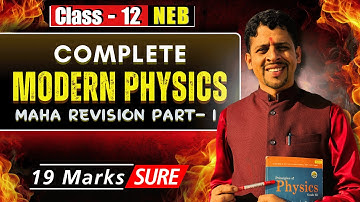 MAHA REVISION😱Modern Physics🔥19 Marks Sure || PART-1|| Electron & Photon || Class 12 || Easy Physics