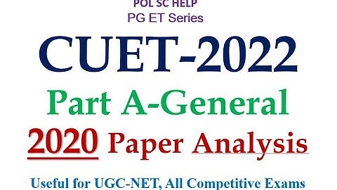 Paper Analysis: CUET-2020- Part A-General (Aptitude Test)