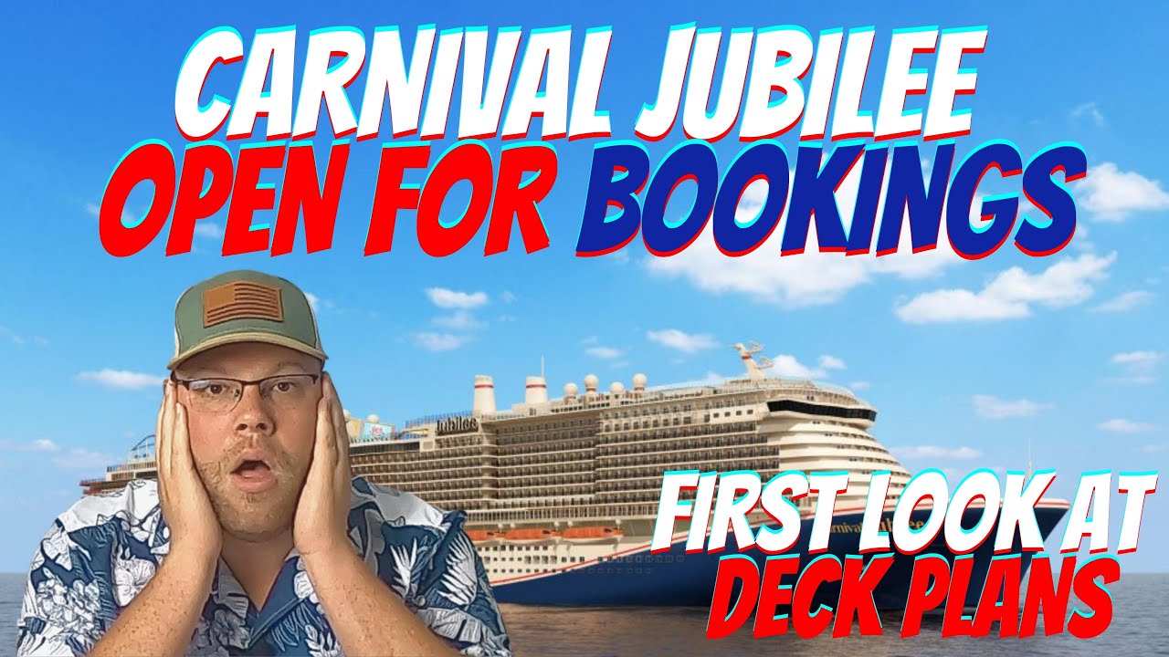 CRUISE NEWS: CARNIVAL JUBILEE BOOKINGS OPEN | SEVERAL SURPRISES, NEW VENUES | SEE DECK PLANS NOW
