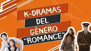 k-dramas del género "Romance"