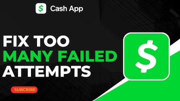 How To Fix Too Many Failed Attempts On Cash App !