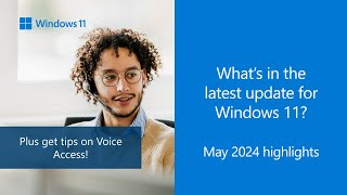 release notes: may 2024 - windows 11, version 23h2
