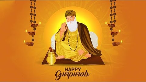 Happy Guru Nanak Jayanti | Guru Nanak Jayanti Whatsapp Status | GurPurab Status 2022|Ek Onkar Satnam
