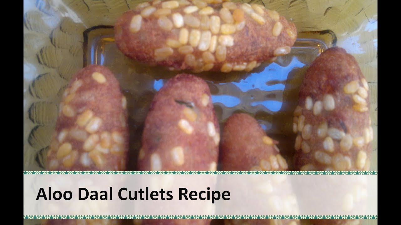 Aloo Daal Cutlets | Potato Lentils Cutlets Recipe by Healthy Kadai