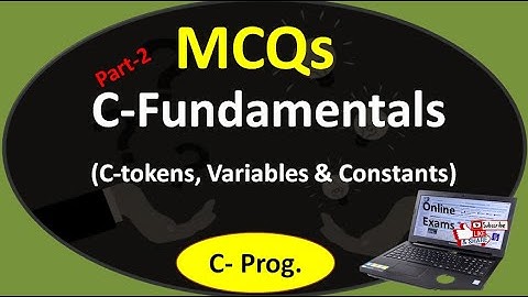 MCQs on C Fundamentals part2| C tokens, variables and constants MCQs