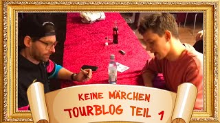 Keine Marchen Tourblog Teil 1 Youtube