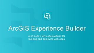 ArcGIS Experience Builder: Your key to building no-code web apps