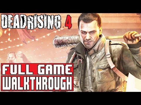 DEAD RISING 4 Full Game Walkthrough - No Commentary (#DeadRising4 Full Game) 2016