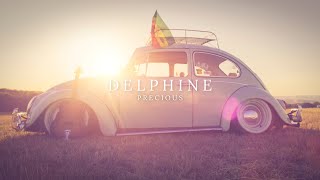 Delphine - Precious [Video Clip HD]