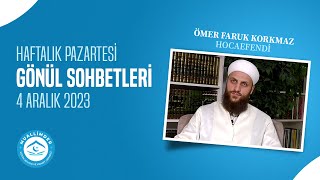 Gönül Sohbetleri̇ Ömer Faruk Korkmaz Hoca