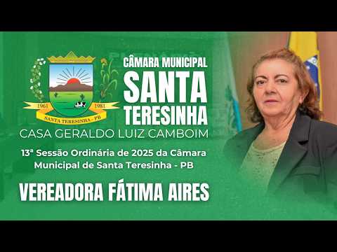 Vereadora Fátima Aires | 13ª Sessão Ordinária de 2026 da Câmara Municipal d...