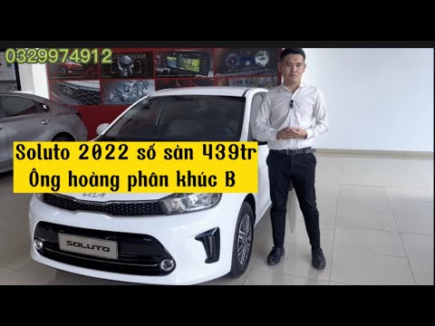 Video Kia Soluto MT Deluxe 2022 - ông hoàng phân khúc B !!! - youtube
