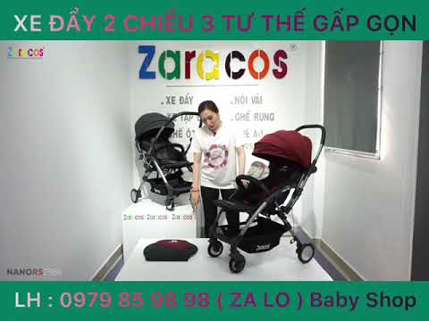Video Cách sử dụng xe đẩy 2 chiều 3 tư thế cho bé Zaracos... - youtube