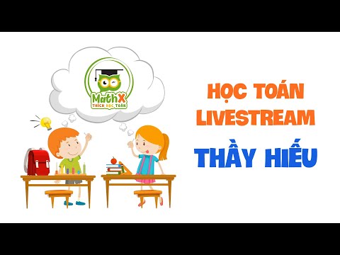 Video MathX livestream Toán lớp 5 2020-2021 | Buổi 2 - youtube