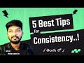 5 proven methods to boost consistency    telugu