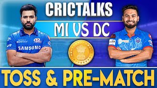 TOSS: MI V DC | PRE-MATCH | 13TH Match | CRICTALKS