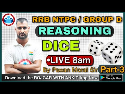 REASONING | RRB NTPC / GROUP D || Dice  -( पासा ) Class 3 Pawan || Live :8am