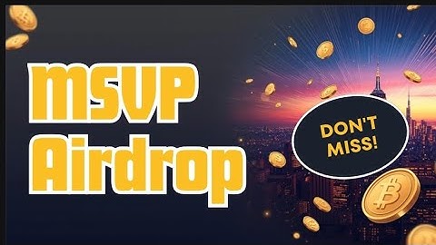 🚀 MSVP Airdrop  🎁 Claim Token & Withdraw TSV Maturity 💰 #MSVPAirdrop 💎 #CryptoClaim 🚀 #TSVWithdrawal