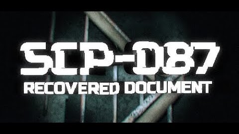 SCP-087: Recovered document - Short Horror game - FullGame Walkthrough