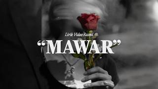nicedream - Mawar (Lirik Video Rasmi)