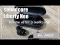 【フルワイヤレスイヤホン】新型Anker soundcore Liberty Neo 第2世代３週間使用してみて【レビュー】【コスパ最強】